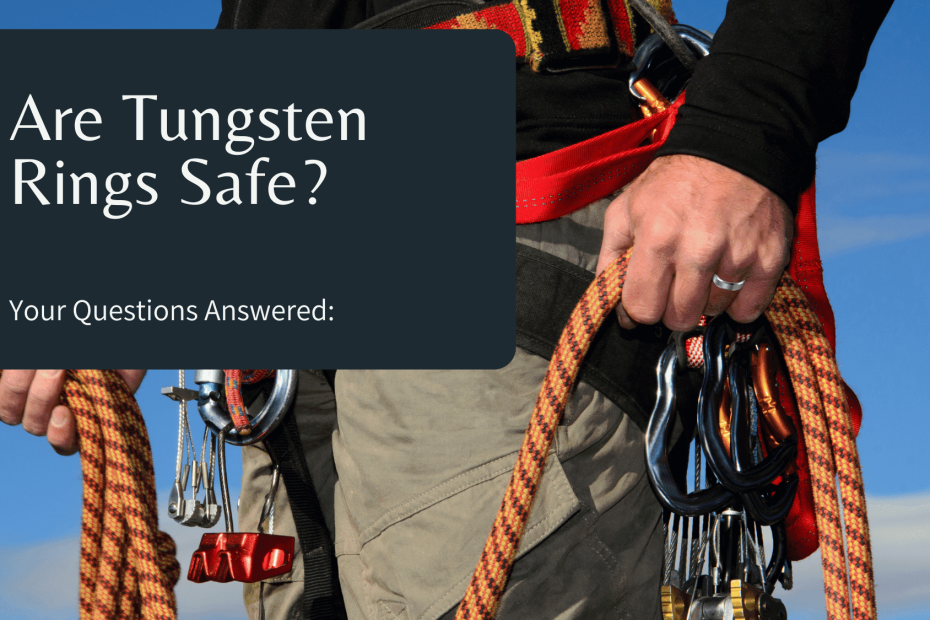 are tungsten rings safe