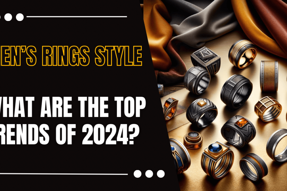Mens-Ring-Styles-Exploring-trends-Blog-Featured-Image